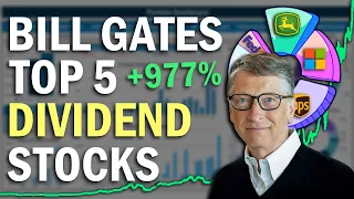 Bill Gates Top 5 Dividend Growth Stocks