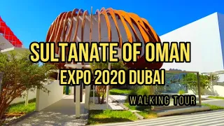 OMAN PAVILION EXPO2020 DUBAI- EXPO2020 DUBAI BEST PAVILIONS