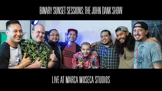 The John Dank Show | Binary Sunset Sessions