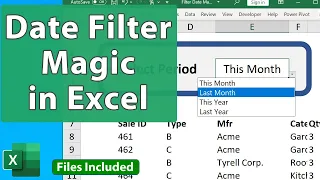 Excel Date Filter Magic - Last Month, This Month, YTD & More + Awesome Interface