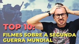 TOP 10: FILMES SOBRE A SEGUNDA GUERRA MUNDIAL || VOGALIZANDO A HISTÓRIA