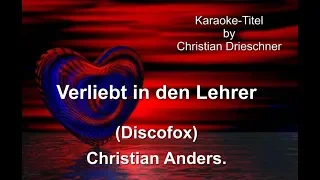 Verliebt in den Lehrer - Christian Anders - Karaoke