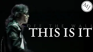 Off The Wall - Michael Jackson's This Is It Version