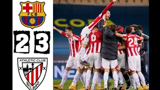 Spanish Super Cup Final  20/21 |Barcelona x athletic club [2 - 3]