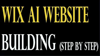 Wix AI Website Builder Tutorial (Full Guide with no step skipped)