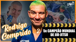 O FUTURO DO JIU JITSU NA OPINIÃO DO CAMPEÃO MUNDIAL RODRIGO COMPRIDO | PODCAST CONNECT CAST