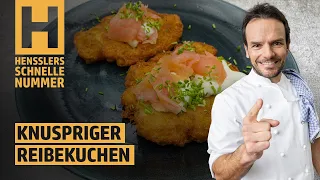 Schnelles Knuspriger Reibekuchen Rezept von Steffen Henssler