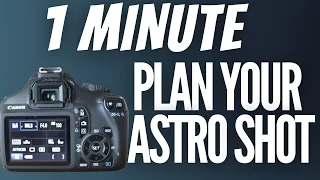 Plan Your Astrophotography Images!