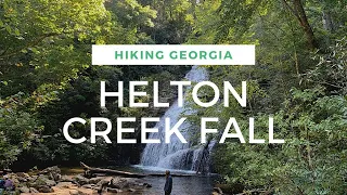 HELTON CREEK FALLS - WATERFALLS OF NORTH GEORGIA