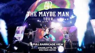 AJR - The Maybe Man Tour (Full Barricade View) | April 10th, 2024 | Charlotte, NC