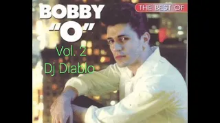 Especial Bobby "O" Vol. 2 Dj Diablo.  Descarga de audio en la descripción 👇