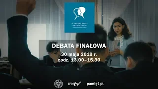 IV  Turniej Debat Historycznych IPN [FINAŁ 2019]