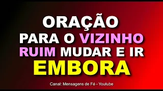 oração para o vizinho mudar