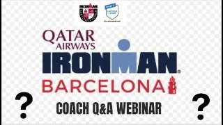 IRONMAN and 70.3 BARCELONA Q&A with Coach Steve