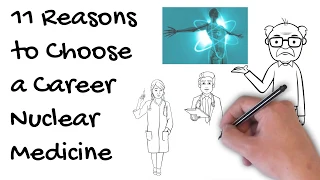 11 Reasons to Choose a Career in Nuclear Medicine