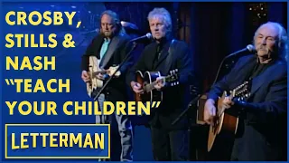 Crosby, Stills & Nash Perform "Teach Your Children" | Letterman