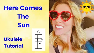 Here Comes The Sun THE BEATLES _ Ukulele Tutorial