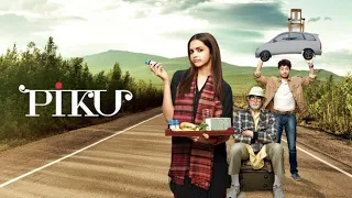 Piku Full Movie Fact in Hindi / Review and Story Explained / Irrfan Khan / Deepika Padukone