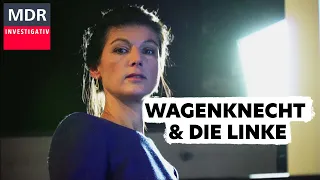 Sahra Wagenknecht und das Dilemma der Linkspartei | Doku