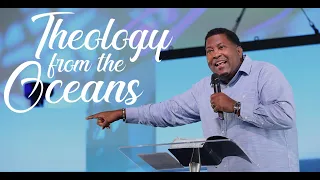 Theology from the Oceans | Dr. E. Dewey Smith | Genesis 1:9-10 , 20-23 (MSG)