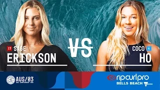 Sage Erickson vs. Coco Ho - Round Four, Heat 2 - Rip Curl Pro Bells Beach 2017 (W)