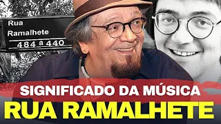RUA RAMALHETE | HISTÓRIA DA MAIS BELA MÚSICA DE TAVITO