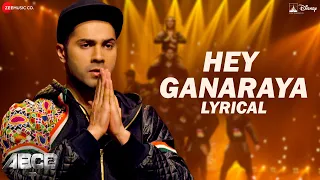 Hey Ganaraya - Lyrical | ABCD 2 | Varun Dhawan & Shraddha Kapoor | Divya Kumar | Sachin - Jigar