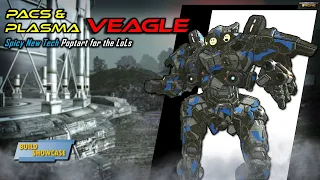 MWO Build & Skills : New Tech PACs & Plasma Veagle