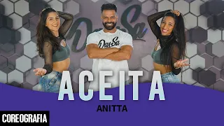 Aceita - Anitta - Dan-Sa / Daniel Saboya (Coreografia)