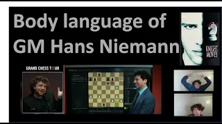 Body language of Hans Niemann