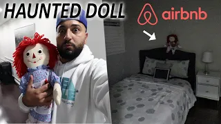 TAKING A HAUNTED DOLL TO A HAUNTED AIRBNB & THIS HAPPENED!