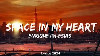 Enrique Iglesias, Miranda Lambert - Space In My Heart (Lyrics)  || Music Jace