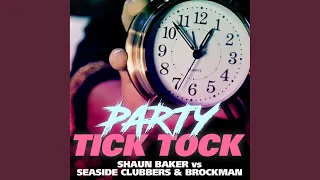 Party Tick Tock (Original Extended)