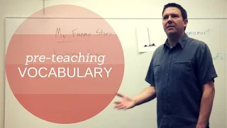 Pre-teaching Vocabulary - International TEFL Academy