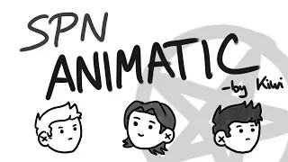 IF SPN HAD VINE - SPN animatic