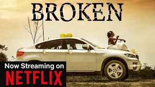 BROKEN streaming June 22 on Netflix