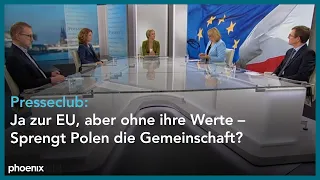 Presseclub: Ja zur EU, aber ohne ihre Werte – Sprengt Polen die Gemeinschaft?