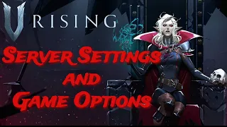 V Rising Server Host Settings and Game Options Guide