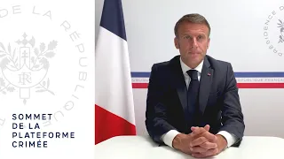 Sommet de la Plateforme Crimée : le message du Président Emmanuel Macron