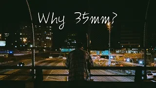 6 Reasons why you need 35mm lens
