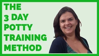 🚽 The 3 Day Potty Training Method Explained 💩