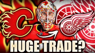 HUGE RED WINGS & FLAMES TRADE SOON? JACOB MARKSTROM TO DETROIT? (Calgary News & Trade Rumours)