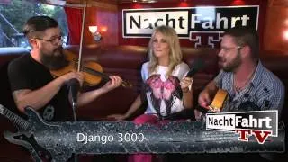 Nachtfahrt TV Teaser Sendung 43/2012 mit Django 3000 und Mr. Pink & The Lily