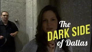 The Dark Side of Dallas, Texas Ep. 27