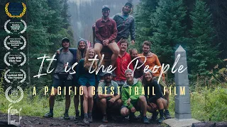 It Is The People | A Pacific Crest Trail Film