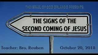 IOG Orlando - "The Signs of the Second Coming of Jesus"