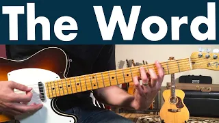 Beatles The Word Guitar Lesson + Tutorial