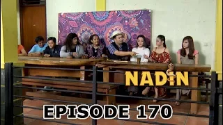 Terjerat Cinta Perempuan Asli - Nadin Episode 170 Part 3