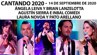 Cantando 2020- Programa 14/09/20 -  Ángela Leiva, Brian Lanzelotta, Agustín Sierra y Laura Novoa
