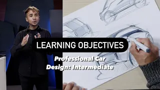 Learning Objectives - Professional Car Design: Intermediate